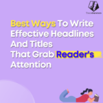 Writing Effective Headlines