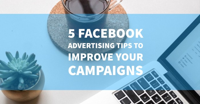 Facebook Advertising Tips