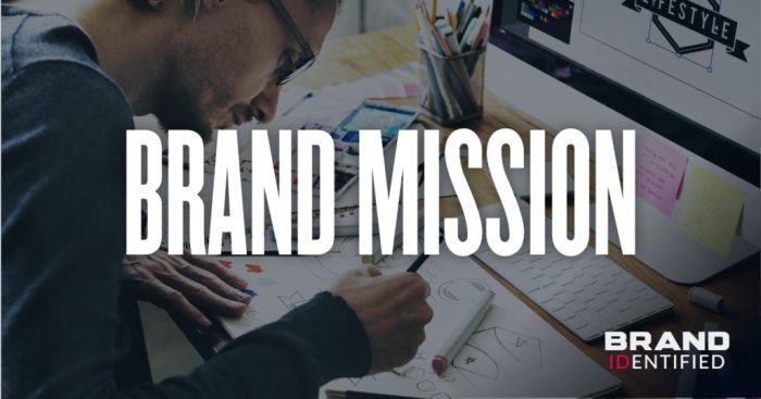 Building a Brand Mission Statement