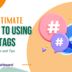 Using Hashtags Effectively