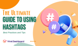 Using Hashtags Effectively